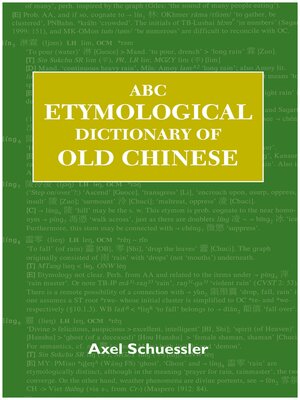 cover image of ABC Etymological Dictionary of Old Chinese